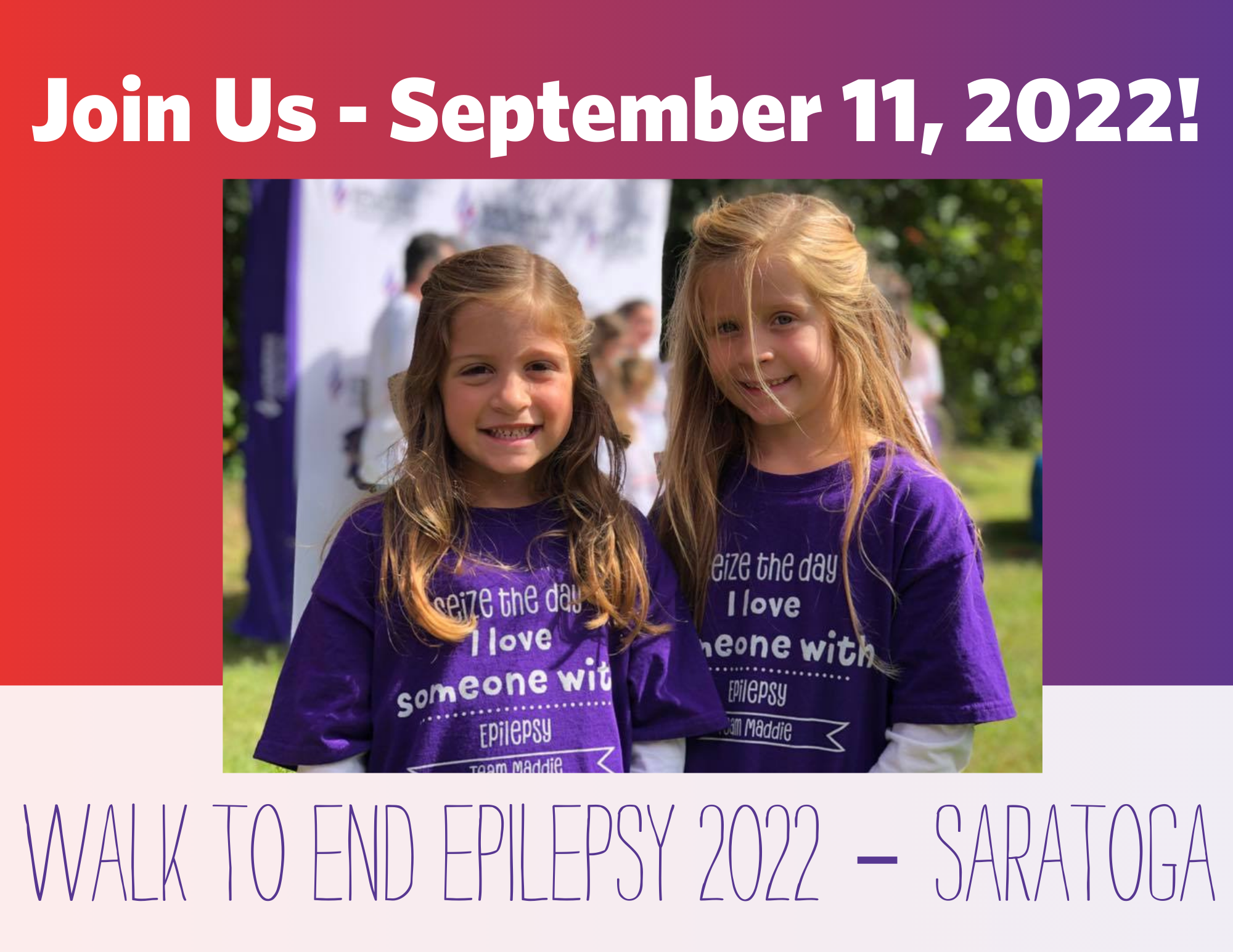 Flyer for Saratoga walk to end epilepsy 2022