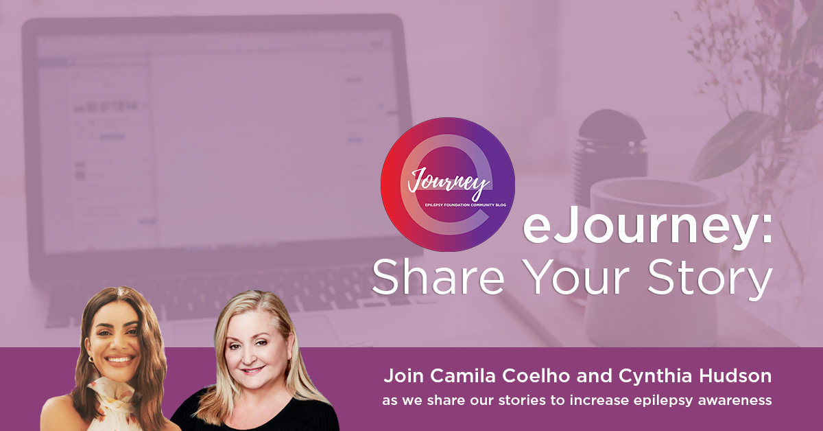 share your eJourney with the Epilepsy Foundation 