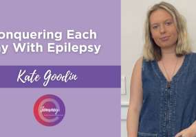 Kate is sharing her journey with seizures as a student and young adult to help raise awareness about epilepsy 